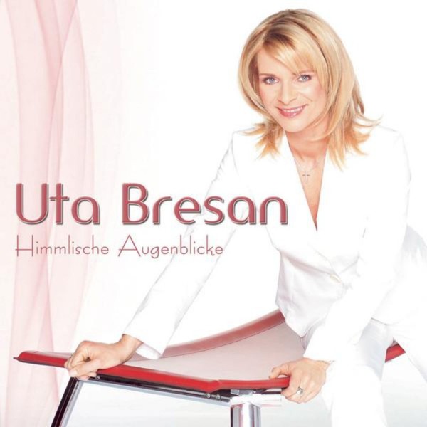 Uta Bresan - Himmlische Augenblicke (2006)