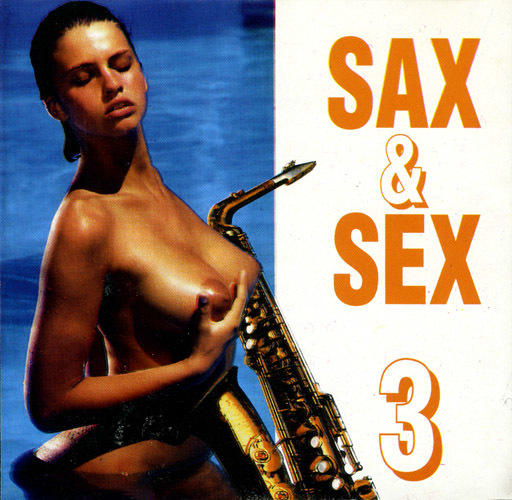 Various - Sax & Sex vol. 3 (1995)