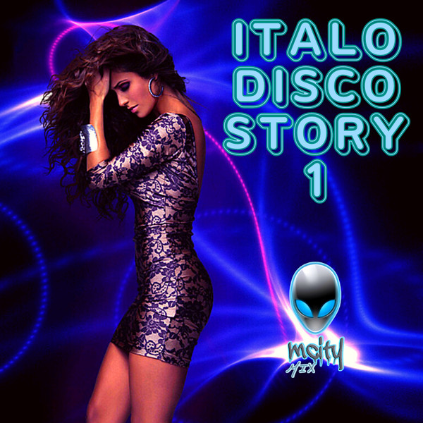 VA - Italo Disco Story 1 (mCITY Mix) 2022